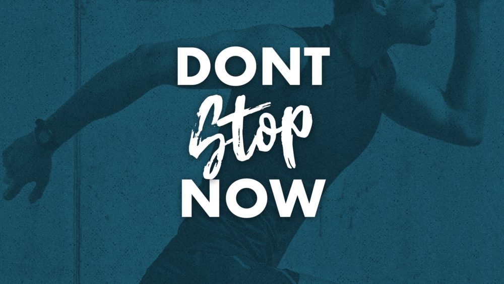 Don\'t Stop Now